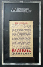 Load image into Gallery viewer, 1951 Bowman Phillies #113 Bill Nicholson MLB Card SGC Graded Slabbed 84 NM 7 Vtg