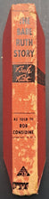 Load image into Gallery viewer, 1948 The Babe Ruth Story Autobiography Book First Edition Vintage Baseball