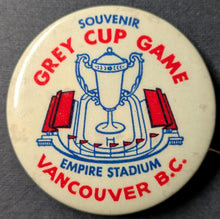 Load image into Gallery viewer, 1955 CFL Grey Cup Empire Stadium Vancouver B.C. Vintage Pinback Football