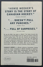 Load image into Gallery viewer, 1996 Howie Meeker Autobiography Hockey Book Signed Meeker + Author Charlie Hodge