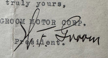 Load image into Gallery viewer, 1929 Letter Signed By President W.F Groom - Groom Motor Corporation Letterhead