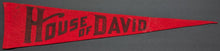 Load image into Gallery viewer, Circa 1920s House Of David Very Rare Vintage Felt Pennant