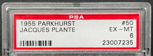 Load image into Gallery viewer, 1955 Parkhurst #50 Jacques Plante Montreal Canadiens NHL Hockey RC PSA 6 EX-MT