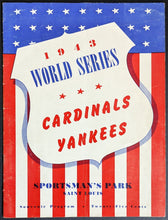 Load image into Gallery viewer, 1943 World Series Program St. Louis Cardinal New York Yankees Games 3 + 4+ 5 MLB