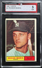 Load image into Gallery viewer, 1961 Topps #2 Roger Maris New York Yankees MLB Slabbed + Graded 5 EX KSA