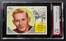 Load image into Gallery viewer, 1960 Topps CFL #17 Jackie Parker Edmonton Eskimos Football Card KSA 6.5 ENM+ Vtg