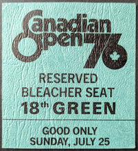 Load image into Gallery viewer, 1976 Canadian Open PGA Tournament Collection Press Pass + Pin Ticket Stub Button