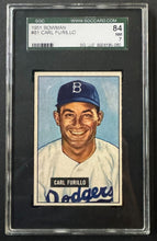 Load image into Gallery viewer, 1951 Bowman Dodgers #81 Carl Furillo MLB Card SGC Graded Slabbed 84 NM 7 Vtg