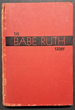 Load image into Gallery viewer, 1948 The Babe Ruth Story Autobiography Book First Edition Vintage Baseball
