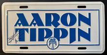 Load image into Gallery viewer, Aaron Tippin Signed Metal License Plate Singer Songwriter