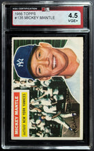 Load image into Gallery viewer, 1956 Mickey Mantle New York Yankees Topps Baseball Card #135 Graded KSA 4.5 VGE+