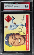 Load image into Gallery viewer, 1955 Johnny Podres Brooklyn Dodgers Topps Baseball Card #25 Graded KSA 2.5 GD+