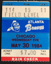 Load image into Gallery viewer, 1984 MLB Atlanta Fulton County Stadium Baseball Game Ticket Stub Braves vs Cubs