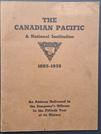 1935 The Canadian Pacific A National Institution Booklet Railroadiana Trains VTG