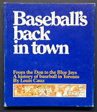 Load image into Gallery viewer, Baseball's Back in Town Louis Cauz Autographed Signed Book + Sign MLB Blue Jays