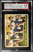 Load image into Gallery viewer, 1957 Brooklyn Dodgers' Sluggers Topps Baseball Card #400 Graded KSA 1.5 FR