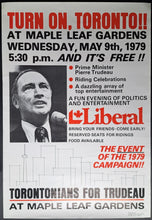 Load image into Gallery viewer, 1979 Pierre Trudeau Liberal Party Toronto Maple Leaf Gardens Event Rally Poster