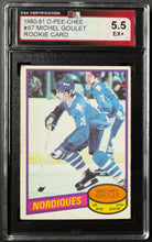 Load image into Gallery viewer, 1980-81 Michel Goulet Quebec Nordiques O-Pee-Chee Rookie Card #67 KSA 5.5 EX+