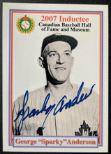 Load image into Gallery viewer, Signed Autographed Sparky Anderson Baseball Card 2007 Canadian Baseball HOF