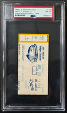 Load image into Gallery viewer, July 28 1991 Dennis Martinez Perfect Game Ticket Stub Expos Dodgers PSA NM-MT