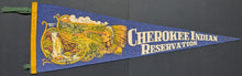 Load image into Gallery viewer, Circa 1940s Cherokee Indian Reservation Vintage Pennant