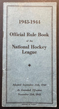 Load image into Gallery viewer, 1943-1944 Official Rule Book Of The National Hockey League NHL Booklet