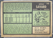 Load image into Gallery viewer, 1971 O-Pee-Chee Serge Savard #143 Montreal Canadiens NHL Hockey Card PSA NM 7