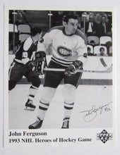 Load image into Gallery viewer, 1993 NHL Heroes Of Hockey John Ferguson Autographed Upper Deck Photo Canadiens