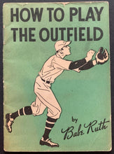Load image into Gallery viewer, 1934 Baseball How To Play The Outfield Booklet MLB Vintage Babe Ruth Quaker Oats