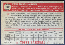 Load image into Gallery viewer, 1952 Topps Baseball Paul Minner #127 Chicago Cubs MLB Card Vintage