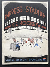 Load image into Gallery viewer, 1936 Empress Stadium Hockey Program Earls Court Rangers vs Wembley Canadians