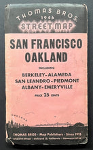 Load image into Gallery viewer, 1946 San Francisco Oakland Street Map Thomas Bros Issued