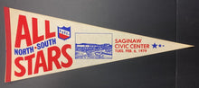 Load image into Gallery viewer, 1979 IHL All Stars Hockey North - South Full Size Pennant Saginaw Civic Center