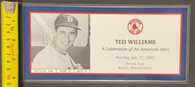 Load image into Gallery viewer, 2002 MLB Boston Red Sox Baseball Ted Williams Celebration Promo Ticket Fenway