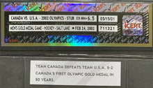Load image into Gallery viewer, 2002 Olympic Men Hockey Gold Medal Game Canada USA Salt Lake City Authenticated