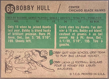 Load image into Gallery viewer, 1958-59 Topps Hockey #66 Bobby Hull Rookie Card Signed Autographed RC Beckett