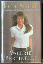 Load image into Gallery viewer, 2008 Valerie Bertinelli Autographed Signed Biography Losing It Hard Copy
