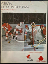 Load image into Gallery viewer, 1972 Summit Series Hockey Game Official Home TV Program Moscow Team Canada