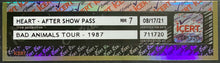Load image into Gallery viewer, 1987 Heart After Show Stage Pass Bad Animals Tour NM 7 iCert Vintage Music