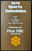 Load image into Gallery viewer, 1979 New Orleans Area Team Pocket Schedule Saints Tulane Southern LSU Pride Rare