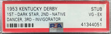 Load image into Gallery viewer, 1953 Kentucky Derby Grandstand Ticket Stub Churchill Downs PSA Dark Star Winner