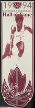 Load image into Gallery viewer, Canadian National Basketball Hall of Fame Sylvia Sweeney 10 Foot Vinyl Banner