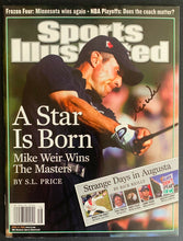 Load image into Gallery viewer, 2003 Sports Illustrated Masters Golf Issue Mike Weir Autographed Cover Signed