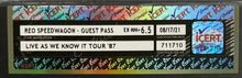 Load image into Gallery viewer, 1987 REO Speedwagon Backstage Pass Live As We Know It Tour Unused Graded iCert