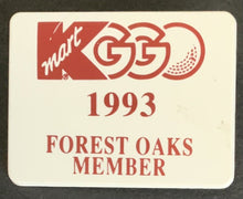 Load image into Gallery viewer, 1991  PGA Tournament Greater Greensboro Open Caddy Badge + 1993 Forest Oaks