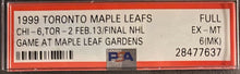 Load image into Gallery viewer, 1999 NHL Hockey Maple Leaf Gardens Toronto Final Game Ticket PSA 6 Very Rare