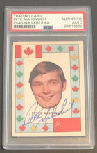 Load image into Gallery viewer, 1972-73 O-Pee-Chee Hockey Team Canada Pete Mahovlich Signed Card Auto PSA/DNA