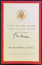 Load image into Gallery viewer, 2000 President Bill Clinton Autographed State of the Union Address Signed LOA