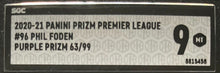 Load image into Gallery viewer, 2020-21 Panini Prizm EPL #96 Phil Foden Purple Prizm 63/99 SGC 9 Soccer Card