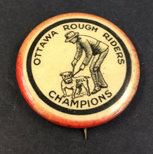 Load image into Gallery viewer, 1898 OTTAWA ROUGH RIDERS Champions Celluloid Pinback Vtg CFL ORFU Football